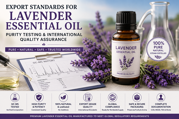 Export standards for lavender essential oil including purity testing and international quality assurance